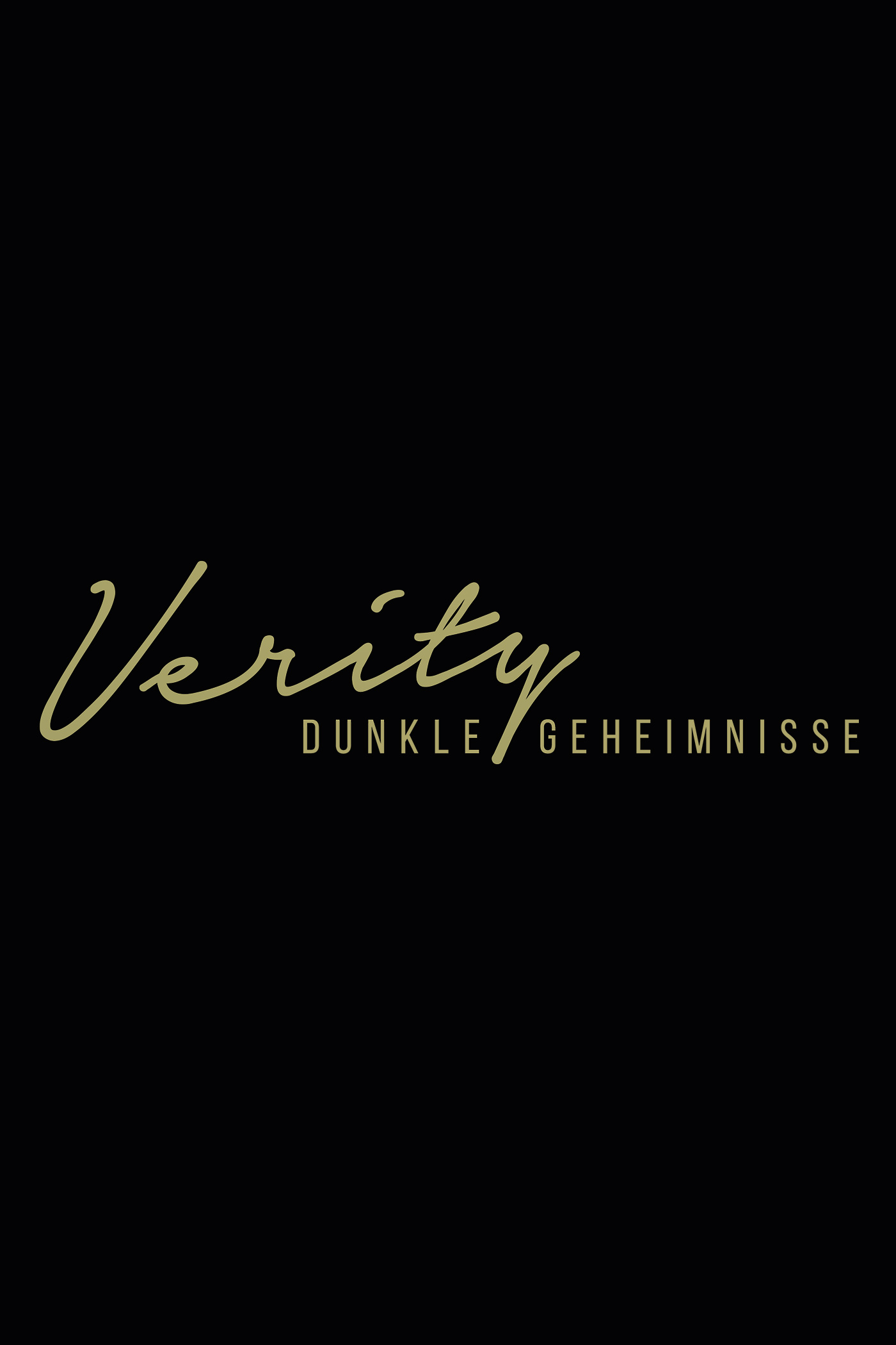 VERITY – DUNKLE GEHEIMNISSE